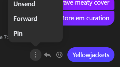 ALT:Facebook Messenger message menu showing "forward", "react" i.e. emoji/emote icon and a three dot overflow menu for the "other" things like "unsend"